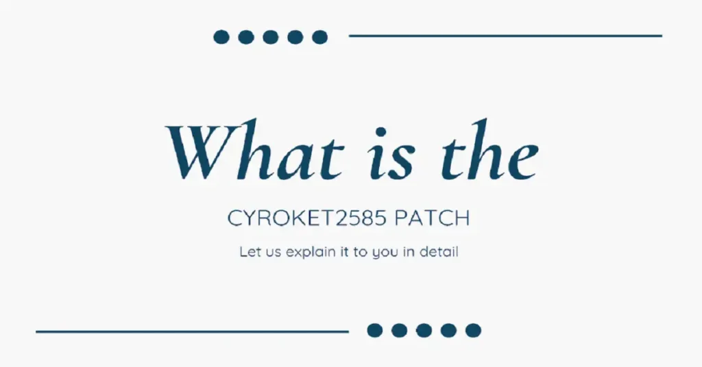 cyroket2585 patch