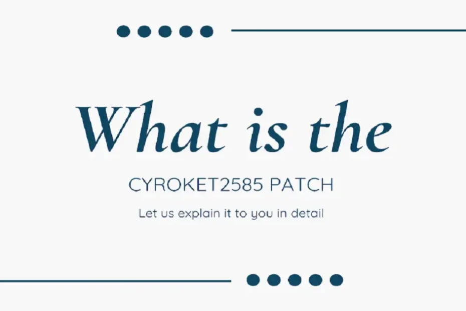 cyroket2585 patch