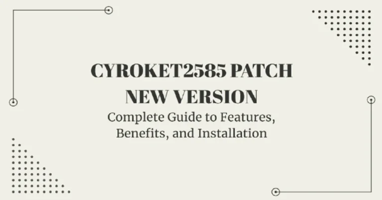 cyroket2585 patch new version